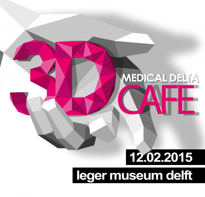 Registration still possible for Medical Delta #3DCafe - 12 February 2015, in Delft bit.ly/1DsqeNB