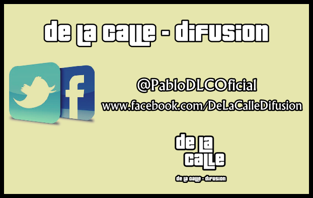 PabloDLCOficial's tweet photo. SEGUIME TAMBIEN EN FACEBOOK Y ESTATE AL DÍA CON LA INFORMACION DE #DELACALLE 

@Alan_Dlc @EL_DELACALLEOK @DeLaCalleOk http://t.co/9qiz9wLwPX