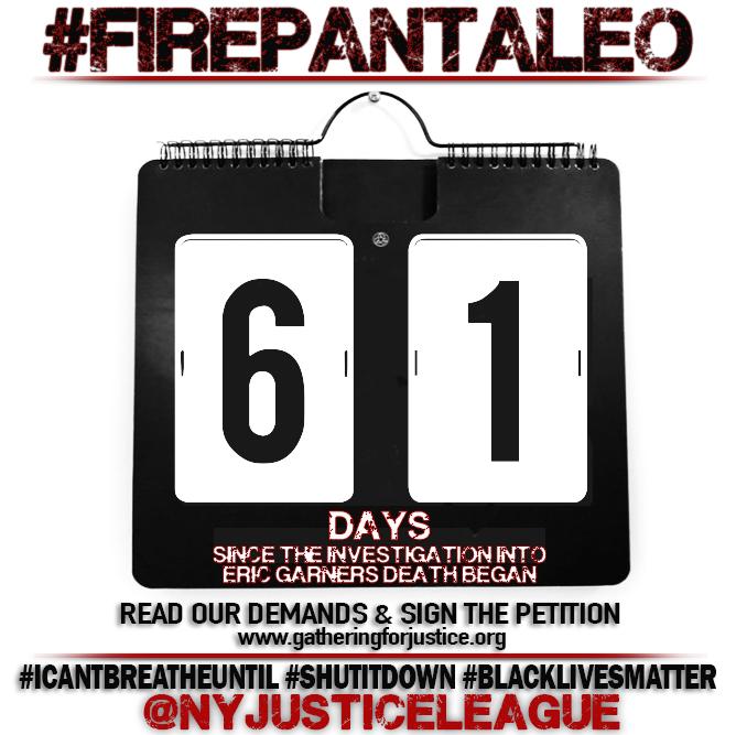 NYjusticeleague's tweet photo. #OurCity has failed 2 #FIREPANTALEO, 61 days into the investigation. No accountability from the #NYPD. #ICantBreathe http://t.co/protwfjpML