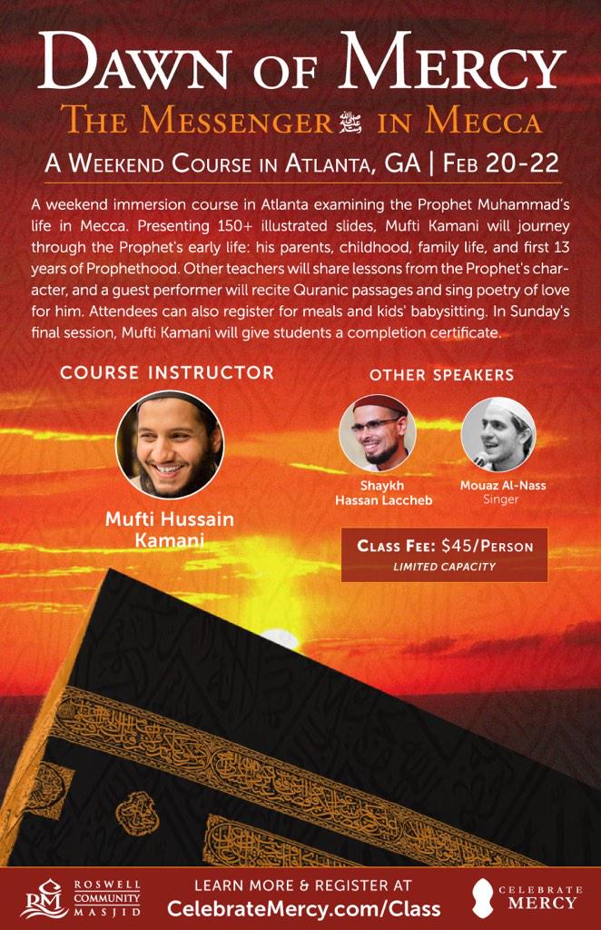 CelebrateMercy's tweet photo. CelebrateMercy's #DawnofMercy weekend Seerah course is coming to #Atlanta. LEARN MORE: http://t.co/HsEyX2Rthd http://t.co/ahMowyVUAF