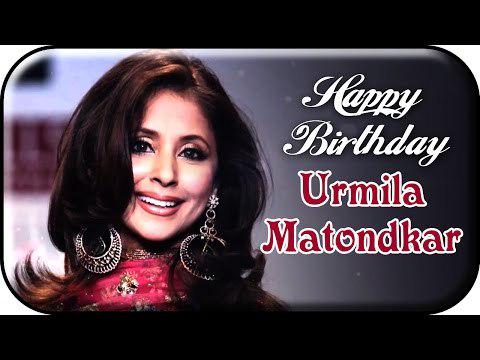 Wishing Urmila Matondkar a Very Happy Birthday  