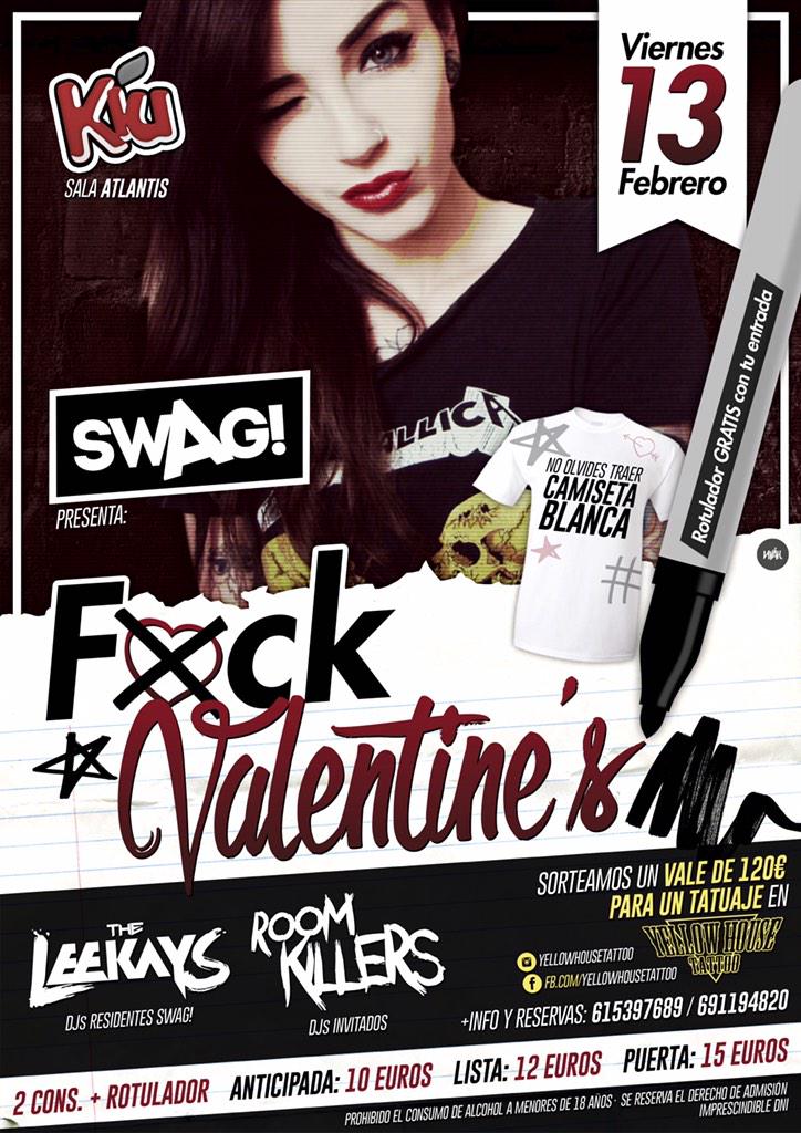 wiamrodriguez's tweet photo. "@SWAGEventsSpain: ¡El próximo viernes 13 de febrero no te puedes perder SWAG! F💔ck Valentine's en Discoteca KIU! http://t.co/4nTct6w7Qp"
