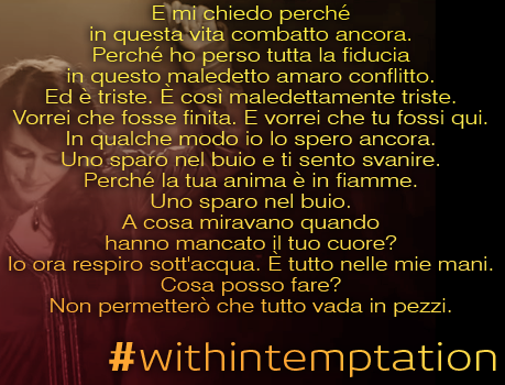 #withintemptation #sharondenadel #shotinthedark #traduzioneitaliana