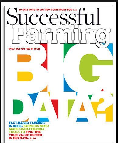dhackney's tweet photo. Our #Ag #BigData #FactBasedFarming platform makes the cover of Successful Farming. @Agriculturecom #IoT http://t.co/sFbeAmeAzK