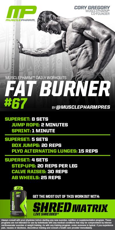 MusclePharm's tweet photo. #MP Circuit Workout of the Day! 
Fat Burner 67 by @MusclePharmPres 
Powered by #ShredMatrix http://t.co/LjB8KaYSWj