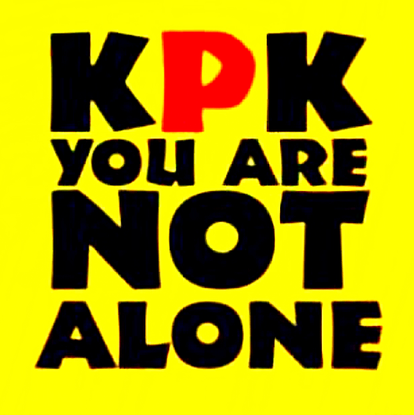KPK You Are NOT Alone #SaveKPK