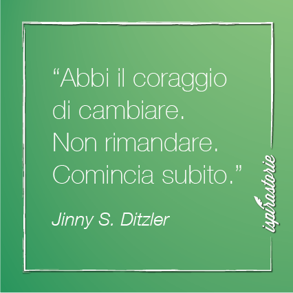Ispirastorie's tweet photo. "Abbi il coraggio di cambiare" #Ispirastorie #QuoteOfTheDay #quote #Ditzler #citazioni #cambiamento http://t.co/WrSOXZzNe9