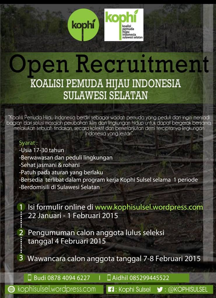 KOPHISULSEL's tweet photo. OPEN RECRUITMENT KOPHI SULSEL, mari bergabung bersama kami selamatkan lingkungan #share @SoulMaksMagz http://t.co/tJwA5Z3pyE
