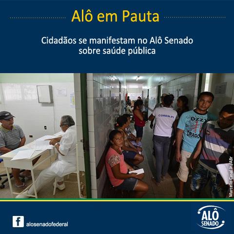 Alô em Pauta 23/1 - Saúde pública é tema de manifestações no Alô Senado. Participe você também ow.ly/HOQmY