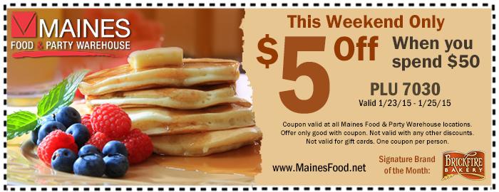 $5 off when you spend $50 this weekend only at Maines Food &amp; Party! View weekend specials: mainesfood.net/weekend-specia…