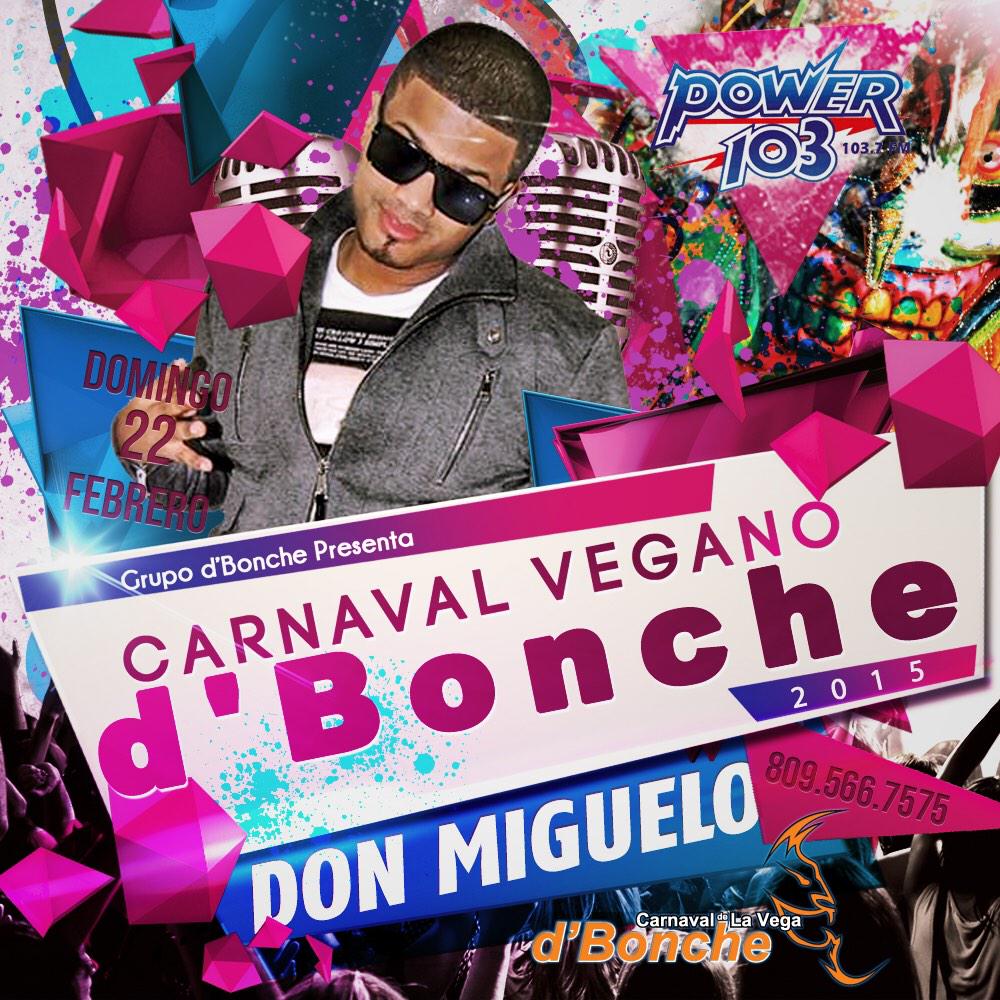 dBoncheRD's tweet photo. ¡Super @donmiguelo! Se estará presentando en nuestro #CarnavaldBonche15 

¡Ven con nosotros y VIVE esta experiencia! http://t.co/cJMsqkEXUK