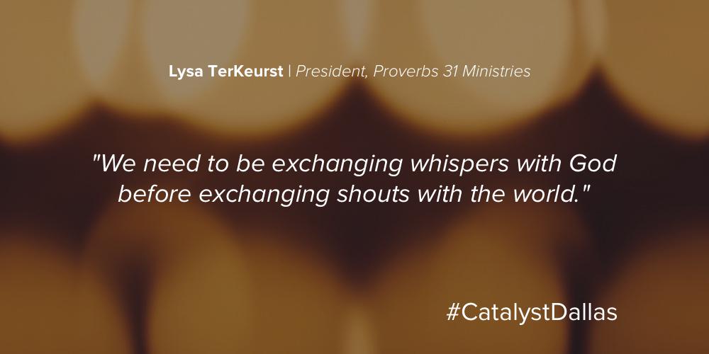 ChrisBrownOnAir's tweet image. Wise words from @LysaTerKeurst #CatalystDallas