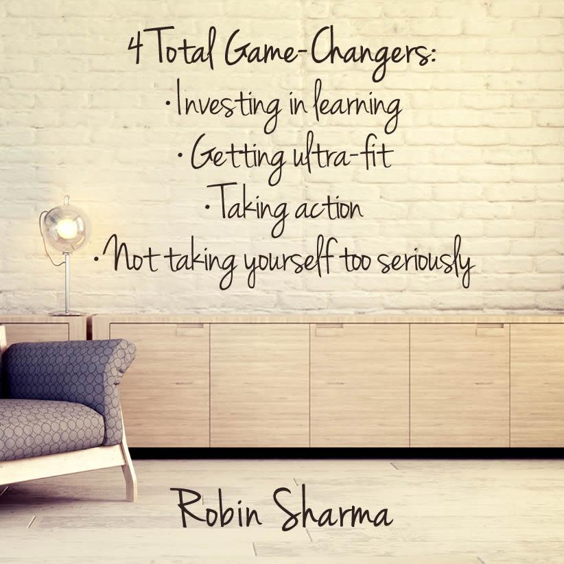 RobinSharma's tweet image. 4 Total Game-Changers: Investing in learning + Getting ultra-fit + Taking action + Not taking yourself too seriously