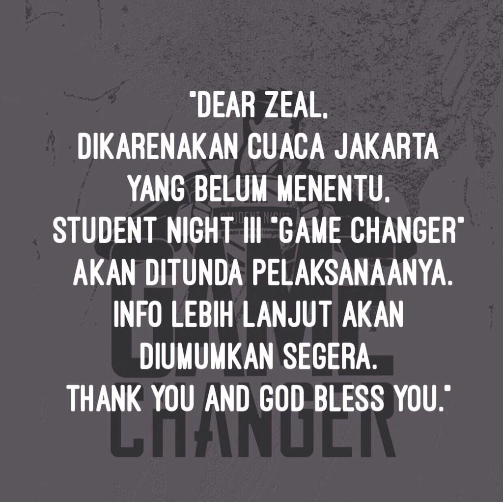ZealRockOn's tweet photo. Student night "Game changer" ditunda. Info akan diberi tau segera. Thanks and God bless. http://t.co/dwSIOqV6qQ