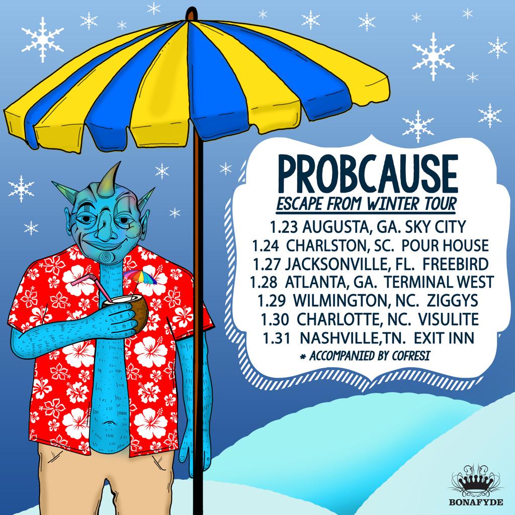 ProbCause's tweet photo. Here's my next week of shows! http://t.co/vJMfys0FPM