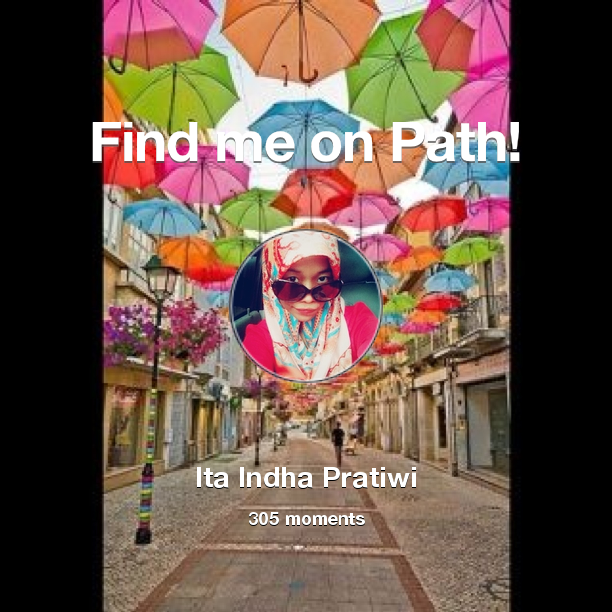 Ita_Indha's tweet photo. I've shared 305 memories with my friends on #Path - see them now at http://t.co/pN1fEvLkNi! #thepersonalnetwork http://t.co/xwvV9h2FO2