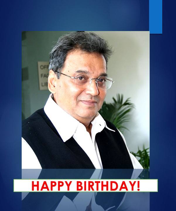 The legendary filmmaker Subhash Ghai, celebrates his Birthday today.

Wishing Subhash Ghai a very Happy Birthday! 