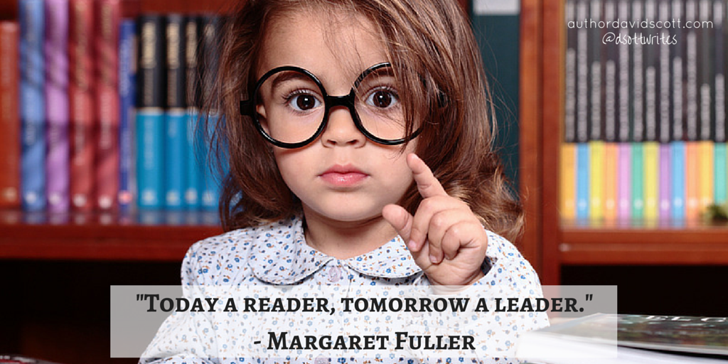 DScottwrites's tweet photo. "Today a reader, tomorrow a leader." - Margaret Fuller #timetoread #education #parenting #children #reader #leader http://t.co/kynirrsCFV