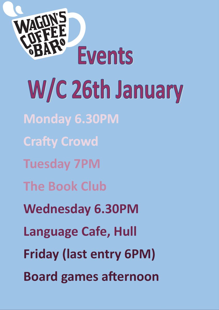 Check out our events calendar for next week! Busy week at Wagon's :) NEW: Language Café! ALL WELCOME! #Hull