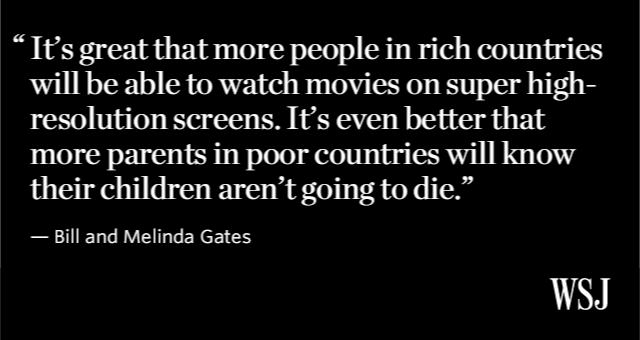 WSJ's tweet image. Bill and Melinda Gates say they see a better future for world's poor driven by technology: on.wsj.com/1uDP3qx