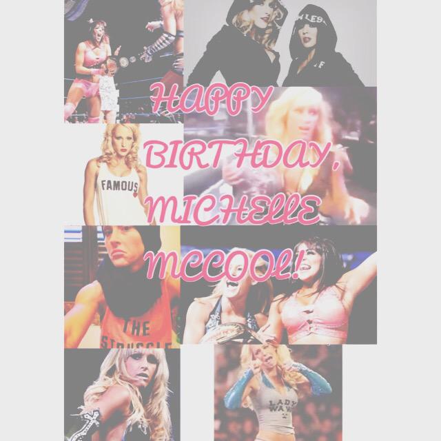 I would love to take a moment and wish my queen Michelle McCool a happy 35th birthday. 