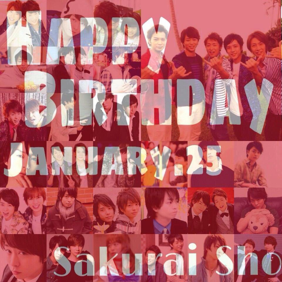 Sho Sakurai   Happy birthday 33th
Since1982.1.25~2015.1.25 