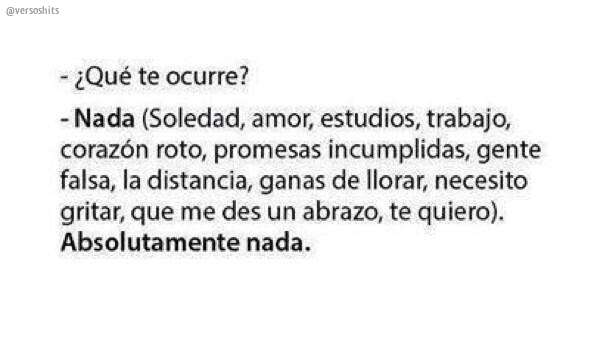versoshits's tweet photo. - ¿Qué te ocurre?
+ http://t.co/hpYqqyh2Oo