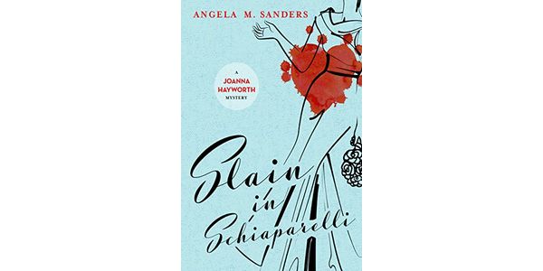 mysteries's tweet image. New for $3.99: Slain in Schiaparelli, 3rd Vintage Clothing Mystery by @AngelaMSanders. omne.ws/1L7ZzLF