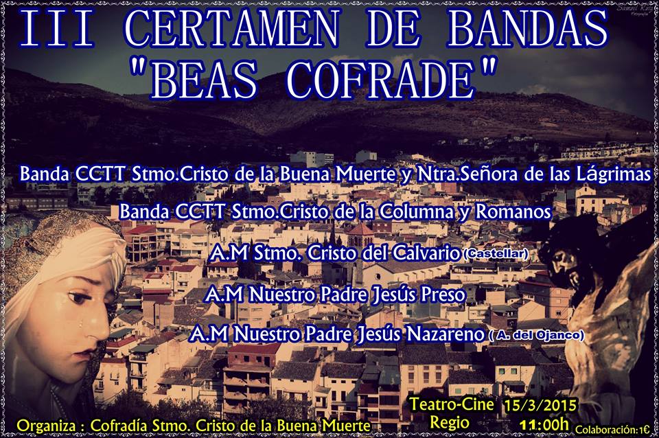 Aquí teneís el cartel de III Certamen d Bandas organizado x <a href="/SCBM_/">Cristo Buena Muerte</a> en #BeasdeSegura en el que participaremos #15Marzo