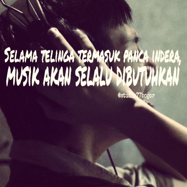 Selama telinga termasuk panca indera,musik akan selalu dibutuhkan. #studiorekamanbogor Call 083866779999 PIN 52786E65