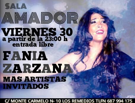 No faltéis viernes 30 FANIA ZARZANA en SALA AMADOR!!!!!