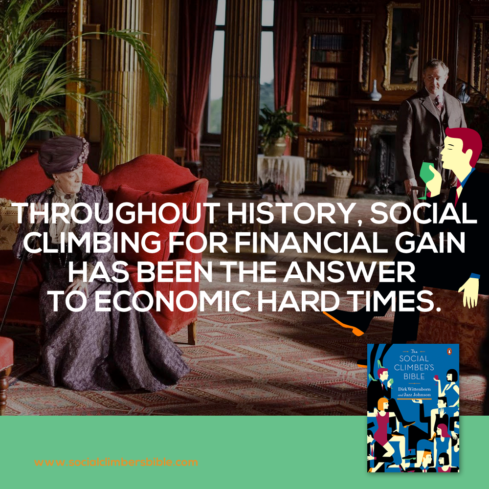DWittenborn's tweet photo. #DowntonAbbey Fans, go to http://t.co/LmIQyq8RIy to learn how to use social climbing for financial gain. http://t.co/jAzLdZTAT9