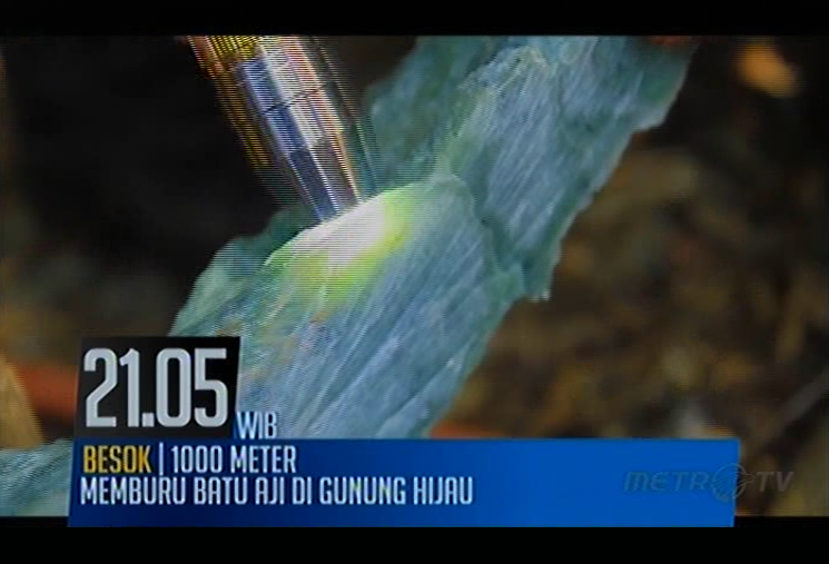 MetroTVToday's tweet photo. Wiih besok @riamalia ngajak kita "Memburu Batu Aji di Gunung Hijau" nih! @1000_meter @Metro_TV 27-1-15 jam 21.05 WIB. http://t.co/cW29Nn4uEu