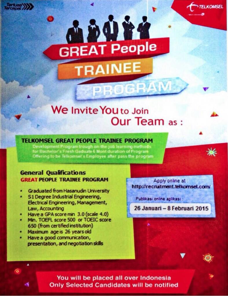 To whom it may concern... Telkomsel Great People Trainee Program