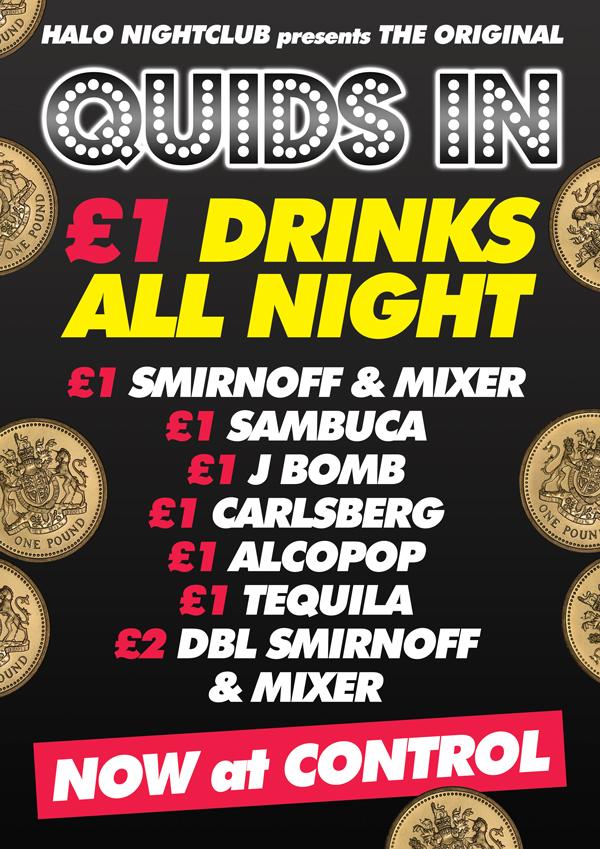 HaloLeeds's tweet photo. The original QUIDS IN launches tonight at Control and here are the drink prices! Text 07837 589 755 for £1 entry! http://t.co/3Q5VZ0MDpD