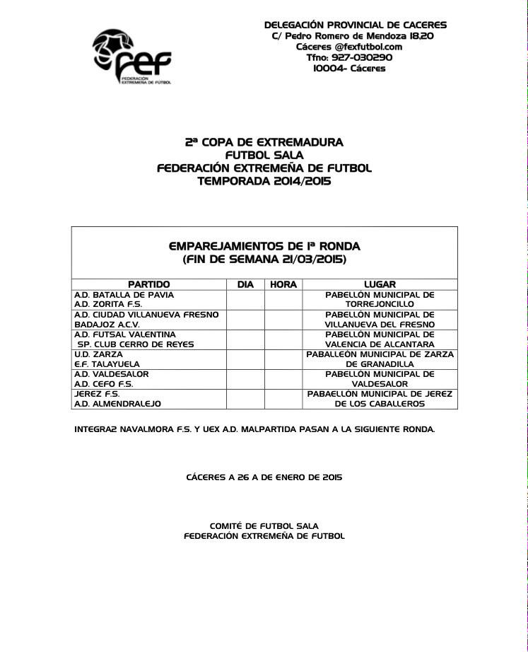 FutsalExNews's tweet photo. Ya se conocen los cruces de la 1a Ronda de la II Copa de Extremadura. @UExMalpartidaFS y @Navalmoralfs, exentos. http://t.co/r1ZsRWDZzi