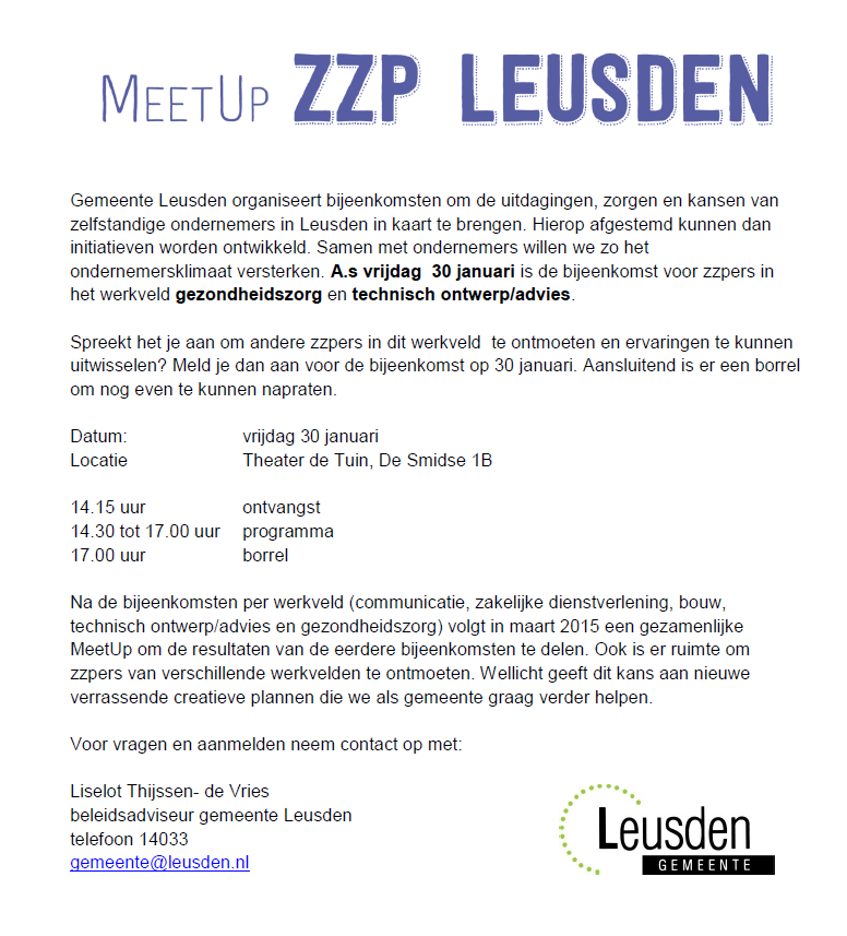 RTgemLeusden's tweet photo. ZZP-er in de gezondheidszorg of technisch ontwerp/advies? Meld je aan voor de MeetUp ZZP van a.s. vrijdag 30 januari. http://t.co/uNprWuW2CA