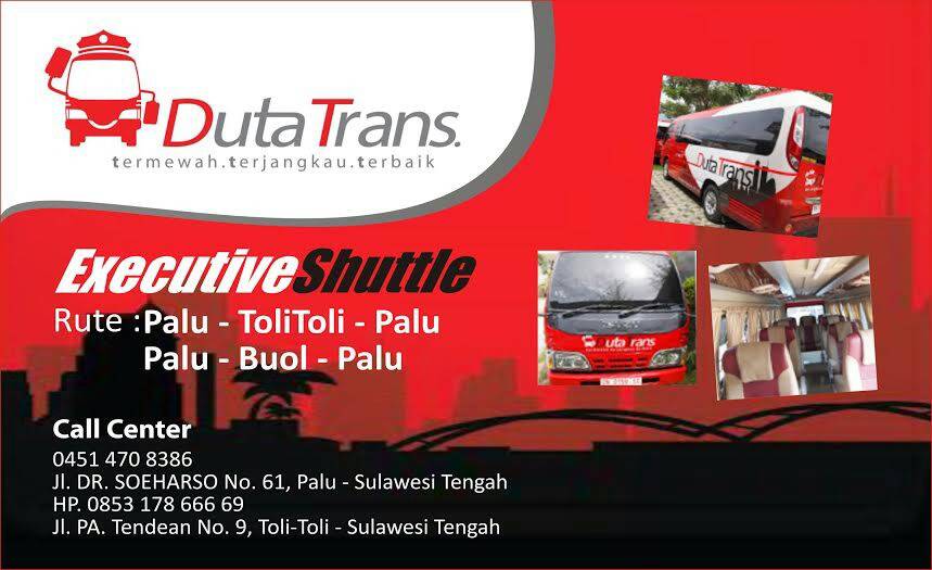 [Opening]

Duta Trans
Rute: Palu - Toli Toli
Alamat: Jl.Dr.Suharso No 61
Booked / RSVP 
085317866669

Cc @SoalPALU