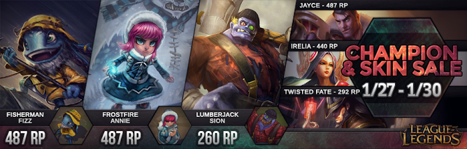 LeagueLegendsEU's tweet photo. Champion &amp; Skin sale 1/27-1/30: Frostfire Annie, LJ Sion, Fisherman Fizz, Jayce, Irelia, TF http://t.co/AYakknrn4o http://t.co/N8bOUyDHMz