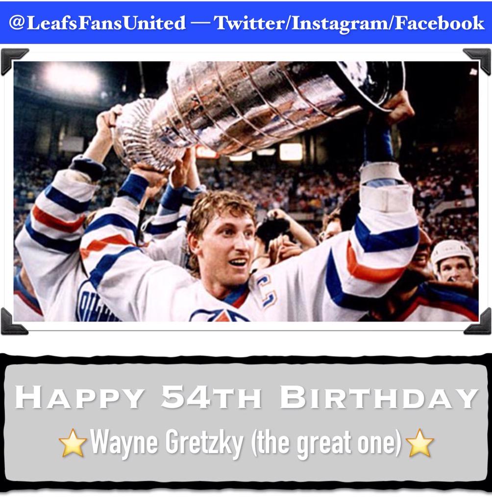 Happy 54th Birthday to the great one!!!
Wayne Gretzky.  