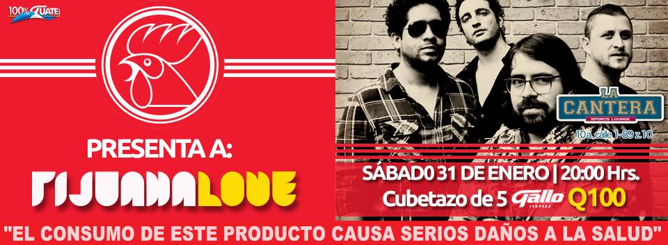 ¡No te perdás este sábado a @tijuanalovehp  en <a href="/LaCanteraguate/">La Cantera Guatemala</a> y disfrutá de un cubetazo bien frío.