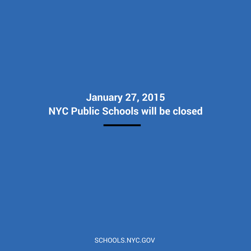 NYCSchools's tweet photo. NYC Public Schools will be CLOSED tomorrow, January 27, 2015  #Blizzard2015 #SafeNYC http://t.co/TXPX2o5GO5