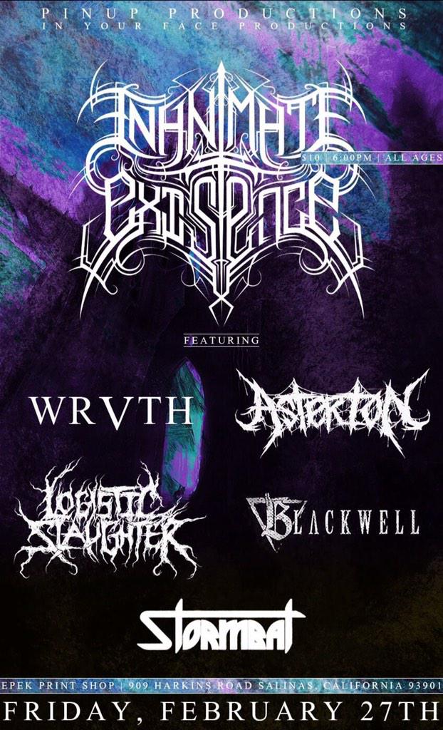 PinUpPresents's tweet photo. Feb 27th in SALINAS #InanimateExistance @wrvthofficial @AsterionShred #LogisticSlaughter @BLKWELLSF @stormbatband RT! http://t.co/BZqjlmzgpu
