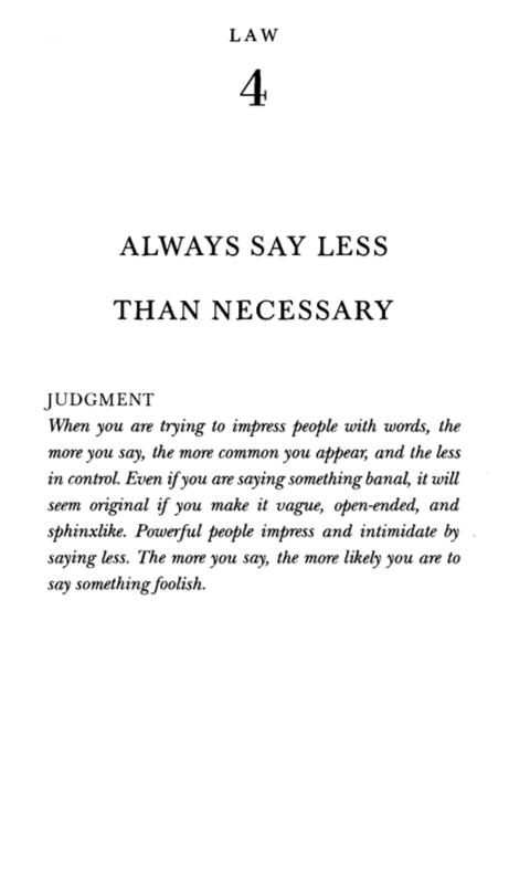 Always Say Less Than Necessary 48 Laws Of Power On Twitter: "Always Say Less Than Necessary." / Twitter