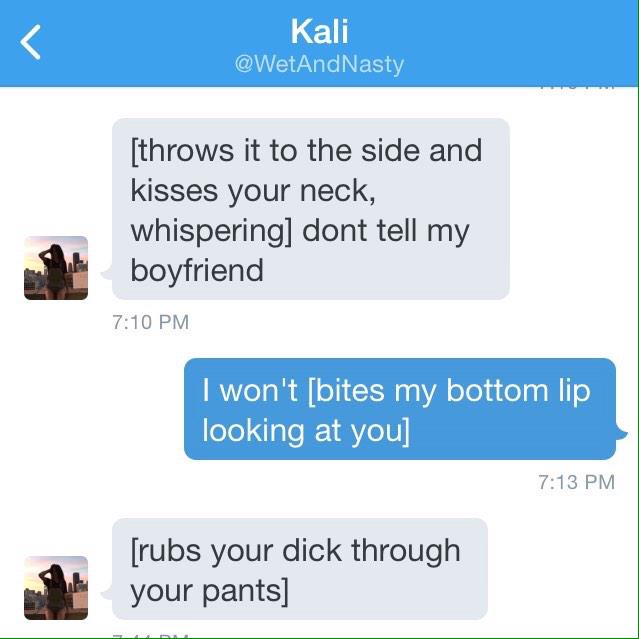 I got his sister to tell him