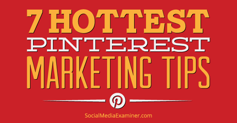 7 Pinterest Marketing Tips to Improve Your Visibility buff.ly/15GKeBy via SocialMediaExaminer #socialmedia