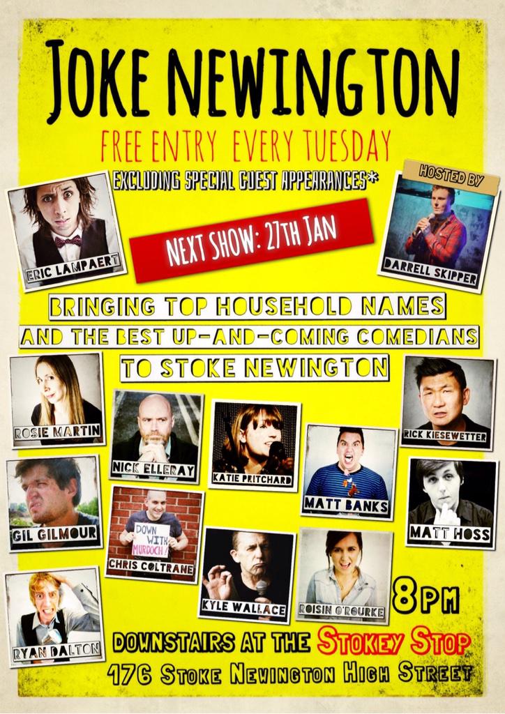 JokeNewington's tweet photo. ~@SkintLondon|@TimeOut_Comedy|TONIGHT!!! Stand-up in #StokeNewington! 8pm|£FREE|at the @StokeyStop http://t.co/H79OAXB47Y