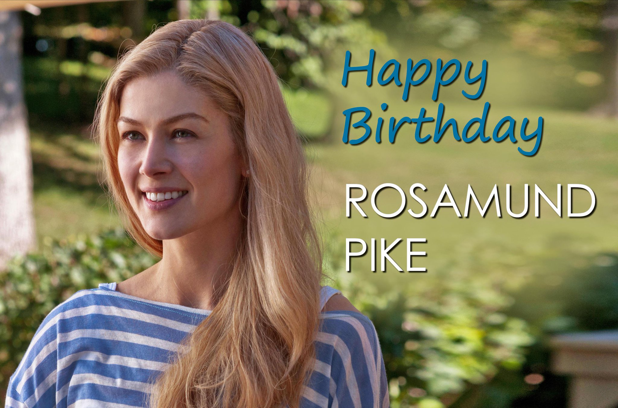 A very Happy Birthday to the nominated star, Rosamund Pike. We hope she bags the award! 