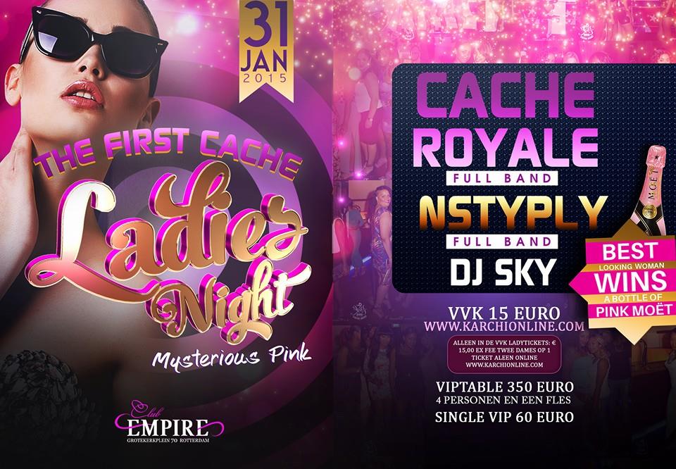 A.S  zaterdag the Cache Ladies night....