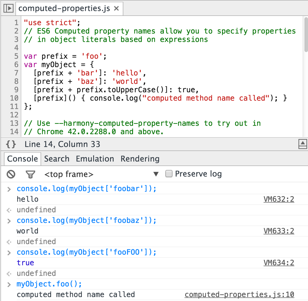 addyosmani's tweet photo. Preview of ES6 Computed property names in Chrome. Specify properties in object literals based on expressions: http://t.co/sNQ57rFZuj